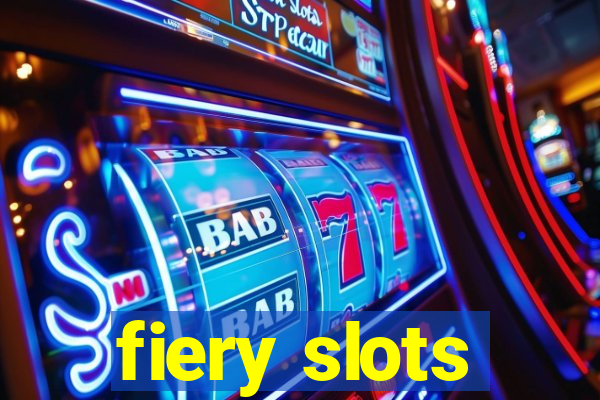 fiery slots